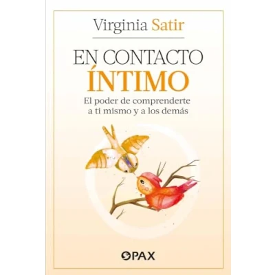 Imagen de En contacto íntimo / Making Contact: El poder de comprenderte a ti mismo y los demás The Power of Understanding Yourself and Others