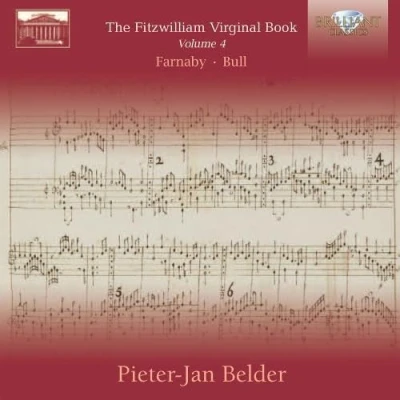 Imagen de The Fitzwilliam Virginal Book, vol. 4 : Farnaby, Bull. Belder.