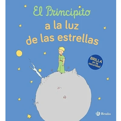 Imagen de El Principito A la luz DE las estrellas (Castellano PARTIR 3 AÑOS PERSONAJES Principito)