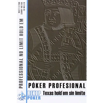 Imagen de PÓKER PROFESIONAL. TEXAS HOLD&#039;EM SIN LÍMITE Tapa blanda 13 octubre 2014 (SIN COLECCION)