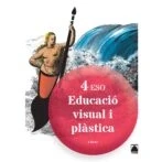 Imagen de Educacio Visual Plastica I 4º Eso Cat Ed 2016