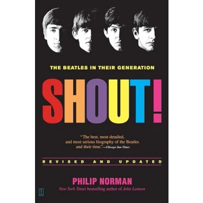 Imagen de Shout!: The Beatles In Their Generation