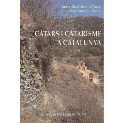 Imagen de Càtars I Catarisme a Catalunya (Col·lecció Nissaga)