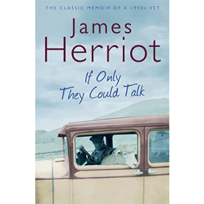 Imagen de If Only They Could Talk: The Classic Memoir Of A 1930s Vet