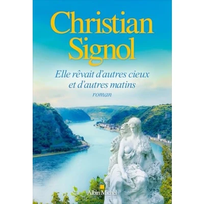 Imagen de Elle rêvait d&#039;autres cieux et matins: Roman