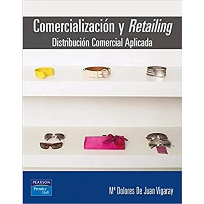Imagen de Comercialización y Retailing: Distribución comercial aplicada (SIN COLECCION)