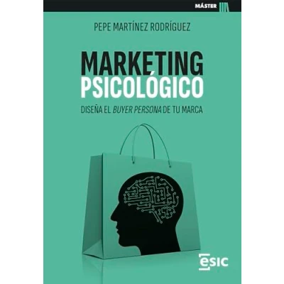 Imagen de MARKETING PSICOLÓGICO: Diseña el buyer persona de tu marca (Máster)