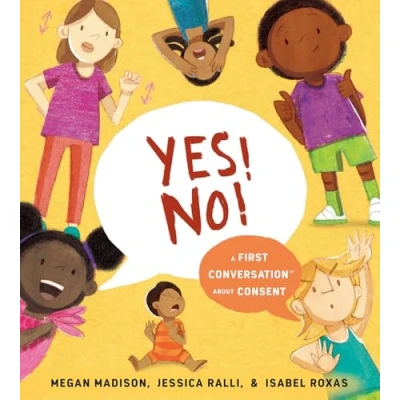 Imagen de Yes! No!: A First Conversation About Consent