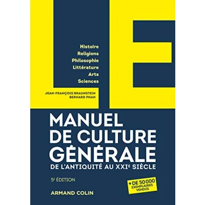 Imagen de Manuel De Culture Générale L Antiquité Au Xxie Siècle : Histoire Re