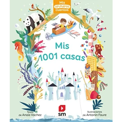 Imagen de Mis 1001 casas (Mis primeros cuentos)