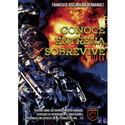 Imagen de CONOCE, ENTRENA, SOBREVIVE (SIN COLECCION)