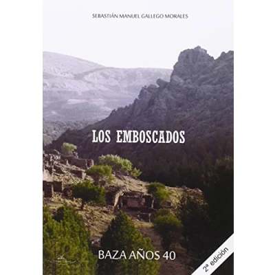 Imagen de Los emboscados: Baza años 40 (O.VARIAS)