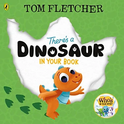Imagen de Theres A Dinosaur In Your Book