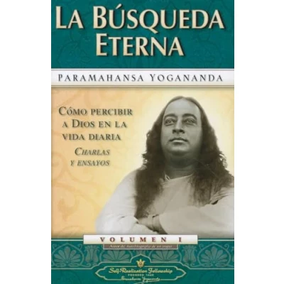 Imagen de Búsqueda eterna 1. Como percibir a dios en la vida diaria: 01 (SIN COLECCION)