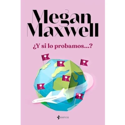 Imagen de ¿Y Si Lo Probamos...? Megan Maxwell
