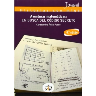Imagen de Aventuras matemáticas: en busca del código secreto (Historias con Miga)