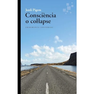 Imagen de Consciència o col·lapse: 93 (Assaig)
