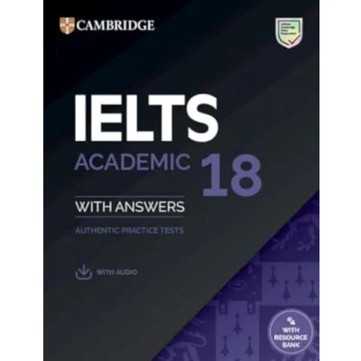Imagen de IELTS 18 Academic Student&#039;s Book with Answers Audio Resource Bank: Authentic Practice Tests (IELTS Tests)
