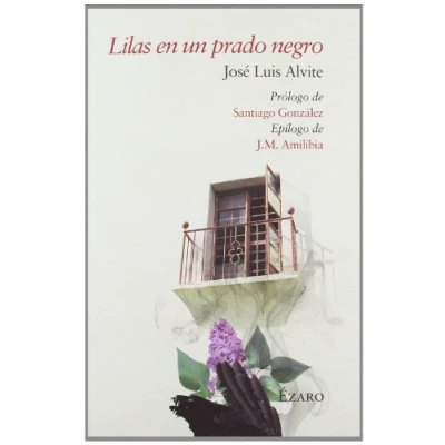 Imagen de Lilas en un Prado Negro, Edición 2, Colección Narrativa (Ezaro)
