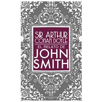 Imagen de El Relato De John Smith (GERALD BRENAN EXCENTRICOS HETERODOXOS)