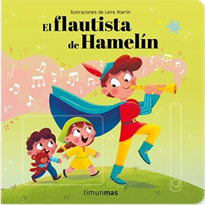 Imagen de El flautista de Hamelín. Cuento con mecanismos: Ilustraciones Leire Martín (Cuentos clásicos mecanismos)