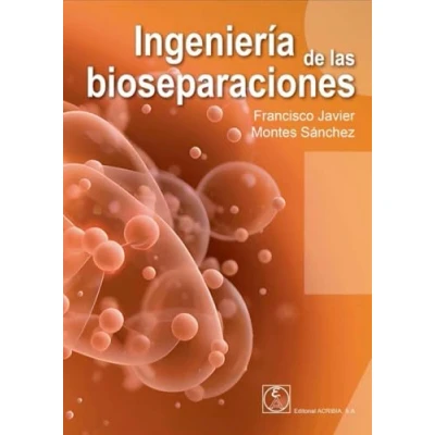 Imagen de Ingeniería de las bioseparaciones