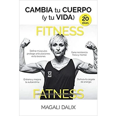 Imagen de cambia tu cuerpo (Y vida): Un entrenamiento que te el cuerpo, fortalece la mente y empuja a ser quien quieres ser. (Deporte)