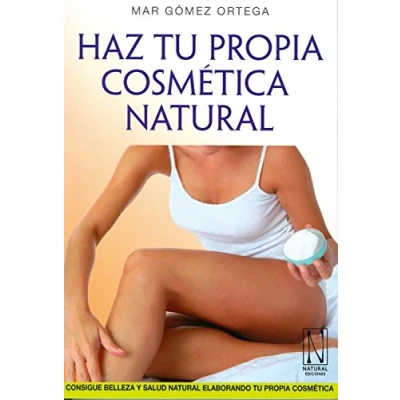 Imagen de Haz Tu Propia Cosmética Natural (SIN COLECCION)