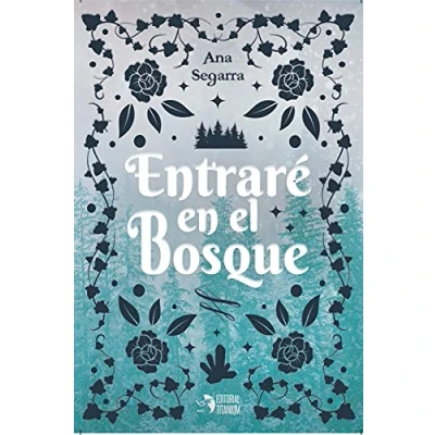 Imagen de Entraré en el bosque