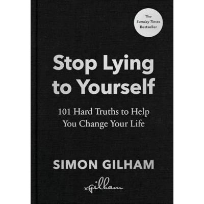 Imagen de Stop Lying To Yourself