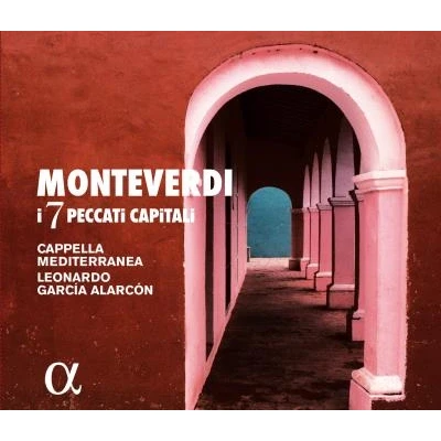 Imagen de Monteverdi : I 7 Peccati Capitali / Alarcon