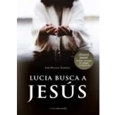 Imagen de Lucia Busca A Jesus