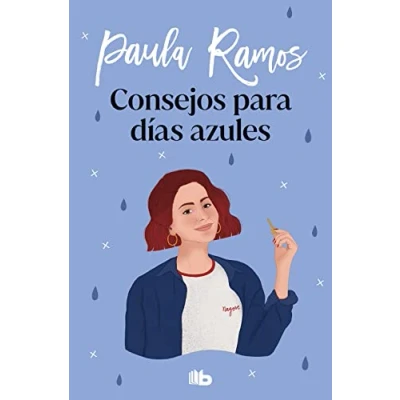 Imagen de Consejos para días azules (Trilogía Ellas 3) (Ficción)
