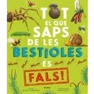 Imagen de Tot el que saps de les bestioles és fals!: 197 (Coneixements)