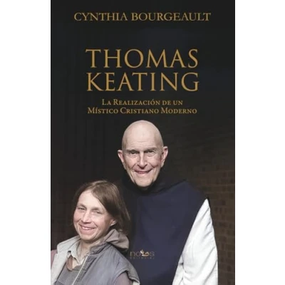 Imagen de Thomas Keating. La Realización de un Místico Cristiano Moderno