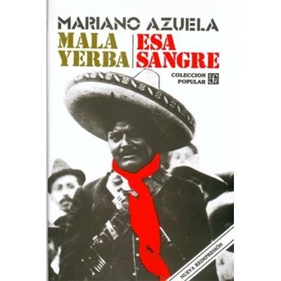 Imagen de Mala Yerba Y Esa Sangre (Popular (fce))