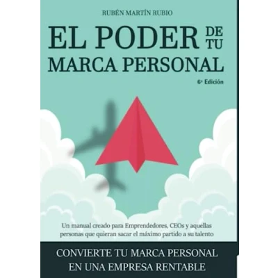 Imagen de El poder de tu marca personal: Convierte personal en una empresa rentable