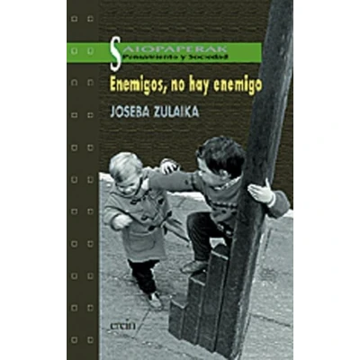 Imagen de Enemigos No Hay Enemigo: Polemicas Imposturas Confesiones Post eta
