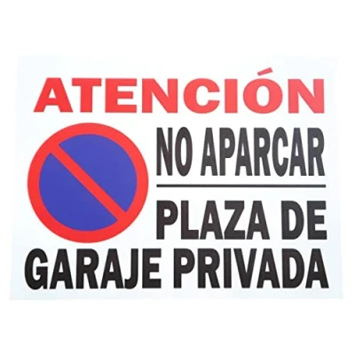 Imagen de FERRETELIX SEÑAL CARTEL PVC 40 CM X 30 ATENCION NO APARCAR PLAZA DE GARAJE PRIVADA