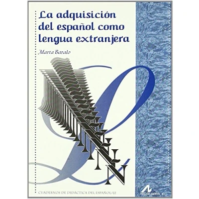 Imagen de La adquisición del español como lengua extranjera (Cuadernos de didáctica español/LE)