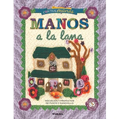 Imagen de Manos a la lana (Para hacer con tus manos)