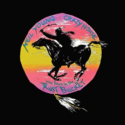 Imagen de Neil Young Way Down In The Rust Bucket (Box Deluxe: 4 Lp + 2 Cd Dvd) [Vinilo]