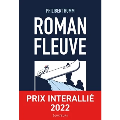Imagen de Roman Fleuve (prix Interallié 2022)