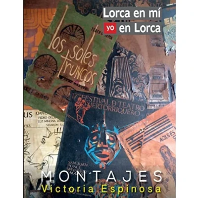 Imagen de Lorca en mí yo Lorca: Volume 2 (Parte 2)