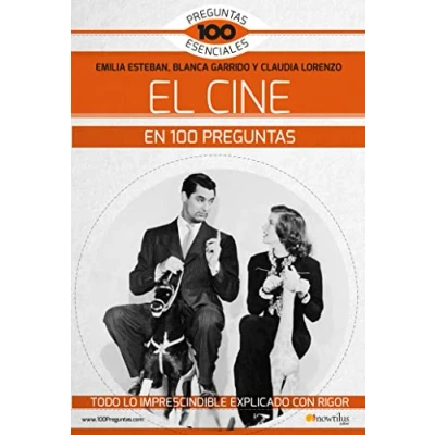 Imagen de El Cine En 100 Preguntas (Ediciones Nowtilus) (100 esenciales)