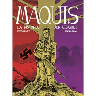 Imagen de MAQUIS. LA HISTÒRIA D&#039;EN CISQUET