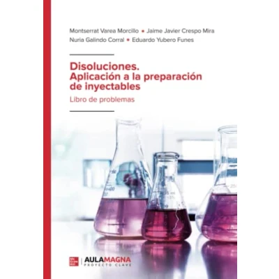 Imagen de Disoluciones. Aplicación a la preparación de inyectables: Libro problemas (SIN COLECCION)