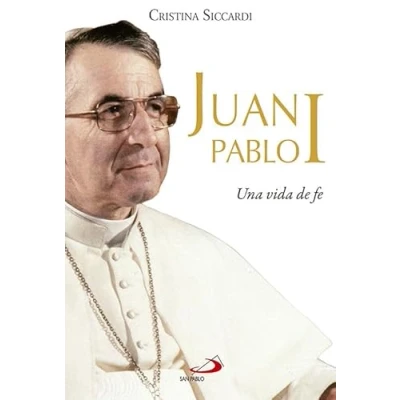 Imagen de Juan Pablo I: Una vida de fe: 76 (Caminos)
