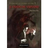 Imagen de El Violin Del Virtuoso (cronica De Los Barrios Sin Luna Ii)