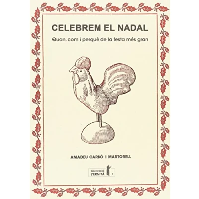 Imagen de Descobrim el Nadal: Quan, com i perquè de la festa més gran: 3 (Col·lecció l&#039;Ermità)